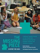 The Missing Piece: A National Teacher Survey on How Social and Emotional Learning Can Empower Children and Transform Schools (Civic Enterprises report for CASEL)