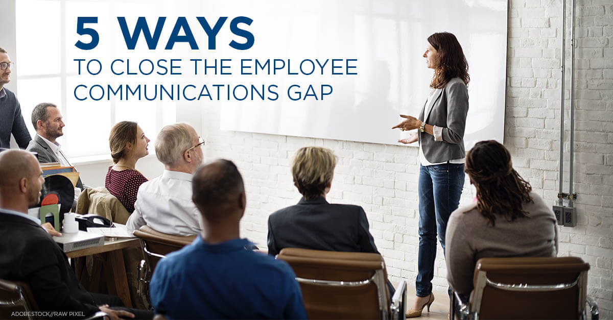Five Ways to Close the Employee Communications Gap | Bridgespan